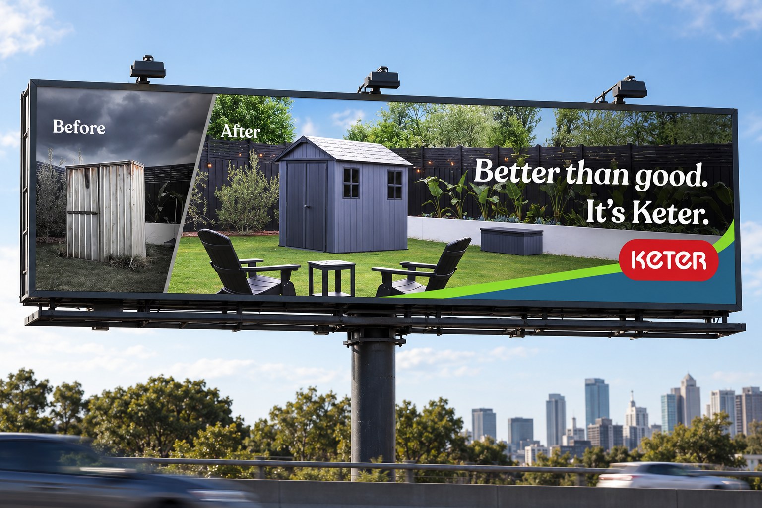 The Keter billboard live on a roadside site: a weathered old shed labelled Before beside a new grey shed in a styled backyard labelled After, with the line Better than good. It's Keter.